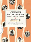 Curious Observations, A Country Miscellany; From the Pages of Country Life image