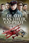 Death Was Their Co-Pilot; Michael Dorflinger image
