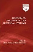 Democracy, Parliament and Electoral Systems; Edited by Mary Anne Griffith-Traversy image