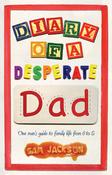 Diary of a Desperate Dad; Sam Jackson image