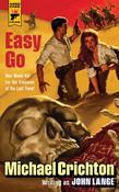 Easy Go; Michael Crichton image