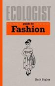 Ecologist Guide to Fashion; Ruth Styles image