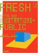 Fresh 2, Cutting Edge Illustration - Public image