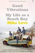 Good Vibrations, My Life as a Beach Boy; Mike Love image