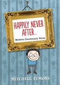 Happily Never After... Modern Cautionary Verse; Mitchell Symons image