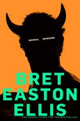 Imperial Bedrooms; Bret Easton Ellis image