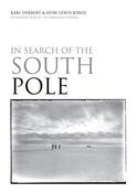 In Search of The South Pole; Kari Herbert &amp; Huw Lewis-Jones image