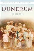 Ireland in Old Photographs: Dundrum; Joe Curtis image