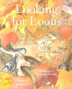 Looking for Loons; Jennifer Lloyd &amp; Kirsti Anne Wakelin image