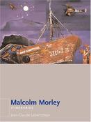 Malcolm Morley Itineraries; Jean-Claude Lebensztejn image