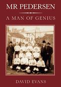 Mr. Pederson: A Man of Genius; David Evans image