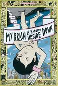 My Brain is Hanging Upside Down; David Heatley image