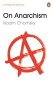 On Anarchism; Noam Chomsky image