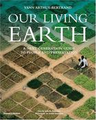 Our Living Earth: A Next Generation Guide to People and Preservation; Yann Arthus-Bertrand image