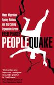 Peoplequake: Mass Migration, Ageing Nations and the Coming Population Crash; Fred Pearce image