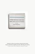 Power Beyond Scrutiny: Media, Justice and Accountability; Justin Schlosberg