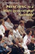 Preaching to a Multi-generational Assembly: Andrew Carl Wisdom image