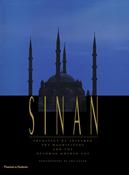 Sinan: Architect of Suleyman the Magnificent and the Ottoman Golden Age image