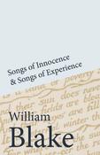 Songs of Innocence &amp; Songs of Experience; William Blake