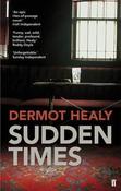 Sudden Times; Dermot Healy image