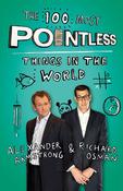 The 100 Most Pointless Things in the World; Alexander Armstrong &amp; Richard Osman image