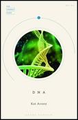 The Compact Guide: DNA; Kat Arney image