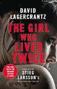 The Girl Who Lived Twice; David Lagercrantz image