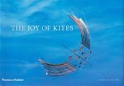 The Joy of Kites; Hans Silvester (Thames &amp; Hudson)