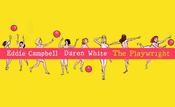 The Playwright; Eddie Campbell &amp; Daren White image