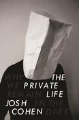 The Private Life: Why We Remain in the Dark; Josh Cohen image