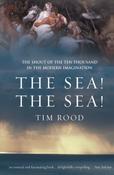 The Sea! The Sea!; Tim Rood image