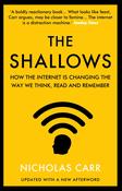 The Shallows: How the Internet is Changing The Way We Think, Read and Remember; Nicholas Carr image