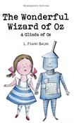 The Wonderful Wizard of Oz &amp; Glinda of Oz; L. Frank Baum