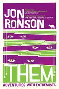 Them: Adventures with Extremists; Jon Ronson image