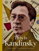 This is Kandinsky; Anabel Howard &amp; Adam Simpson