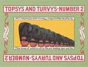 Topsys and Turvys - Number 2; P. S. Newell image