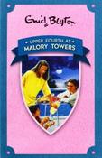 Upper Fourth at Malory Towers; Enid Blyton image