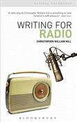 Writing for Radio; Christopher William Hill image