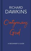 Outgrowing God: A Beginner's Guide; Richard Dawkins image