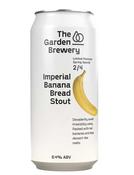 The Garden Brewery Imperial Banana Bread Stout