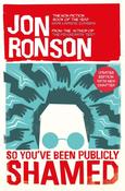 So You've Been Publicly Shamed by Jon Ronson image