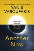 Another Now by Yanis Varoufakis image