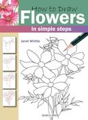 How to Draw Flowers: In Simple Steps by Janet Whittle image