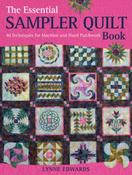 The Essential Sampler Quilt Book: 40 Techniques for Machine and Hand Patchwork by Lynne Edwards image