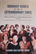 Ordinary Women in Extraordinary Times: Eleven Cork Women in the Revolutionary Years 1916-1923 by Shandon Area History Group image