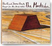 Christo and Jeanne-Claude, the Mastaba Project by Christo and Jeanne-Claude
