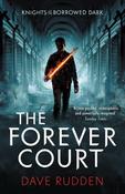 The Forever Court by Dave Rudden image