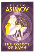 The Robots of Dawn by Isaac Asimov image