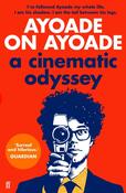 Ayoade on Ayoade by Richard Ayoade image
