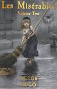 Les Miserables Volume Two : Volume 2 by Victor Hugo image